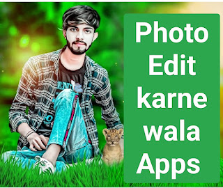 Photo Edit karne wala app